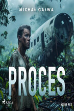 Okładka - Proces - Michał Gałwa