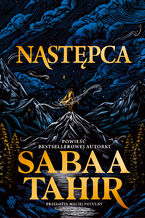 Okładka - Następca - Sabaa Tahir