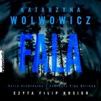 Fala.Komisarz Olga Balicka. Tom 10