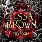 Tessa Brown - trylogia