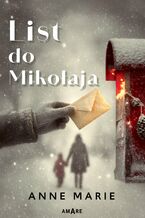 Okładka - List do Mikołaja - Anne Marie