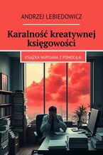 Okładka - Karalność kreatywnej księgowości - Andrzej Lebiedowicz