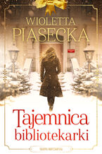 Okładka - Tajemnica bibliotekarki. Dagmara Brewka. Tom 2 - Wioletta Piasecka
