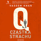 Q. Cząstka strachu