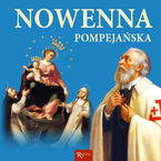 Okładka - Nowenna pompejańska. Nowenna nie do odparcia - Małgorzata Pabis