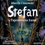 Stefan i Tajemnicza Łuna