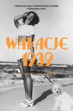 Okładka - Wakacje 1939 - Anna Lisiecka