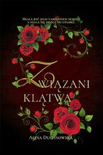 Okładka - Związani klątwą - Alina Duchnowska