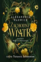 Okładka - Zachodni wiatr. Tom 2 - Alexandria Warwick