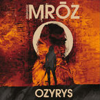 Okładka - Ozyrys. Langer. Tom 3 - Remigiusz Mróz