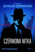 Okładka - Czerwona nitka - Zygmunt Zeydler-Zborowski