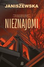 Okładka - Nieznajomi - Izabela Janiszewska