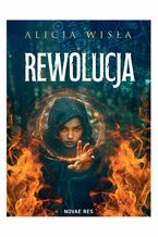 Okładka - Rewolucja - Alicja Wisła