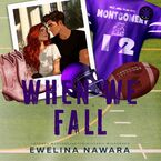Okładka - When We Fall - Ewelina Nawara