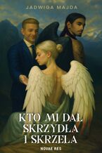 Okładka - Kto mi dał skrzydła i skrzela? - Jadwiga Majda