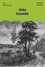 Okładka - Data traveler - Jarosław Klejnocki