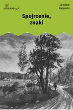 Okładka - Spojrzenie, znaki - Jarosław Klejnocki