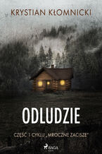 Okładka - Odludzie (#1) - Krystian Kłomnicki