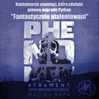 Okładka - Phenomen Atrament - Maciej Rapa