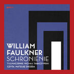 Okładka - Schronienie - William Faulkner