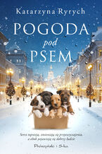Okładka - Pogoda pod psem - Katarzyna Ryrych
