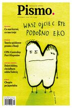 Okładka - Pismo. Magazyn Opinii 10/2025 - Mirosław Wlekły, Zuzanna Kowalczyk, Justyna Bargielska