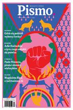 Okładka - Pismo. Magazyn Opinii 11/2025 - Zuzanna Kowalczyk, Magdalena Bigaj, Jakub Kornhauser