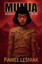 Mumia: jezioro krwi