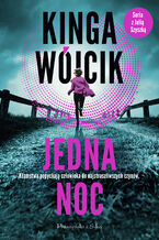 Okładka - Jedna noc. Julia Szyszka. Tom 1 - Kinga Wójcik