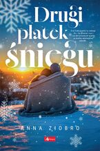 Okładka - Drugi płatek śniegu - Anna Ziobro