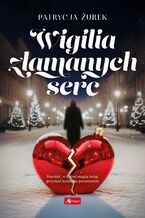 Wigilia złamanych serc