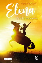 Elena. Ocalić marzenia