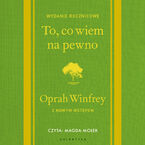 Okładka - To, co wiem na pewno - Oprah Winfrey
