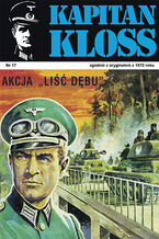 Okładka - Kapitan Kloss. Akcja "Liść dębu" - Andrzej Zbych, Mieczysław Wiśniewski