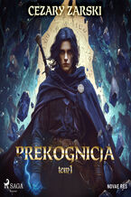 Okładka - Prekognicja. Tom 1 - Cezary Zarski