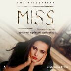 Okładka - Miss. Zabójstwo Agnieszki Kotlarskiej - Ewa Wilczyńska