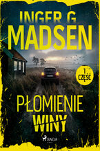 Okładka - Płomienie winy: część 1 (#1) - Inger Gammelgaard Madsen