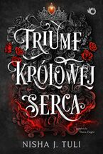 Okładka - Artefakty Uranosa. Triumf królowej Serca. Tom 4 - Nisha J. Tuli