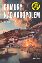 Okładka - Chmury nad Akropolem - Ireneusz Łapiński