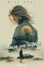 Okładka - Umowa na miłość - Will Rest