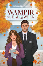 Okładka - Wampir na Halloween - Aleksandra Pilch