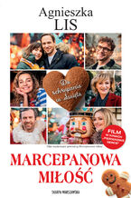 Okładka - Marcepanowa miłość (wydanie filmowe) - Agnieszka Lis