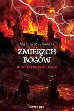 Okładka - Zmierzch Bogów. Dzieci Czystej Krwi. Tom 4 - Marcin Masłowski