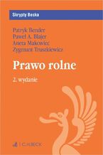 Okładka - Prawo rolne - Patryk Bender, Paweł A. Blajer prof. UJ, Aneta Makowiec