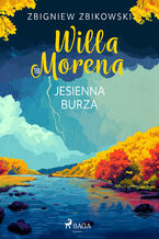 Okładka - Willa Morena 18: Jesienna burza (#18) - Zbigniew Zbikowski