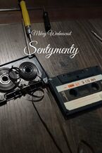 Okładka - Sentymenty - Mikey Wednescast
