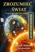 Okładka - Zrozumieć Świat - Henryk Skowroński