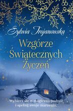 Wzgórze Świątecznych Życzeń
