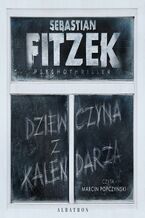 Okładka - DZIEWCZYNA Z KALENDARZA - Sebastian Fitzek