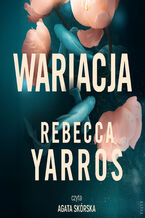 Okładka - Wariacja - Rebecca Yarros